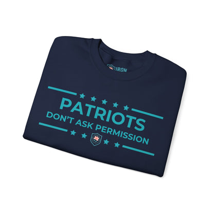 Patriots Don’t Ask Permission Iron Belle Defense Unisex Crewneck Sweatshirt