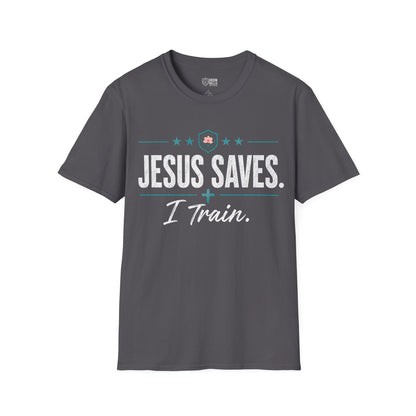 Jesus Saves I Train Tee