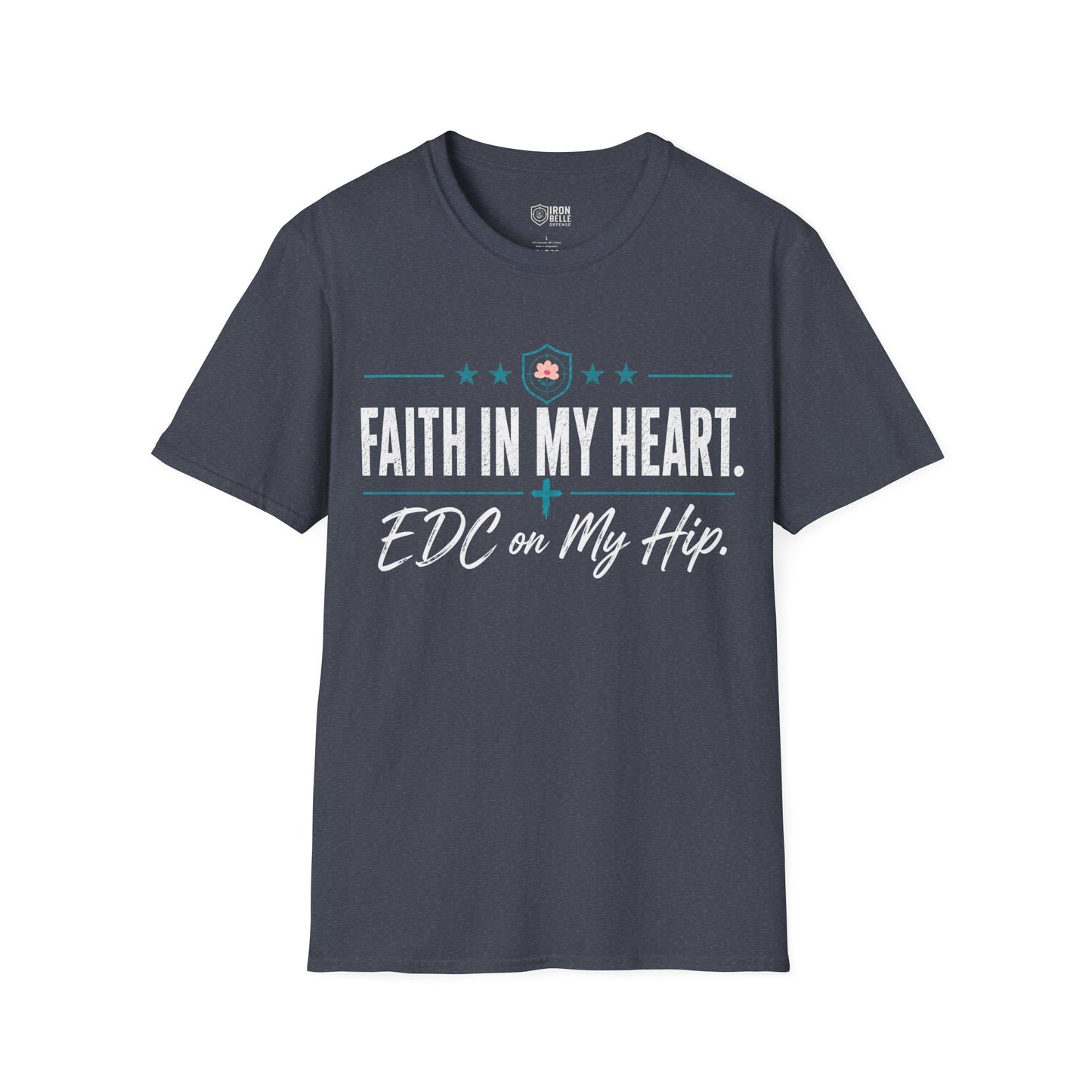 Faith in My Heart EDC on My Hip Tee