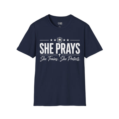 She Prays She Trains She Protects Tee