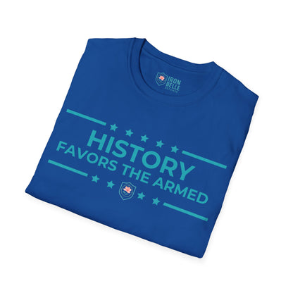 History Favors the Armed Iron Belle Defense Tee