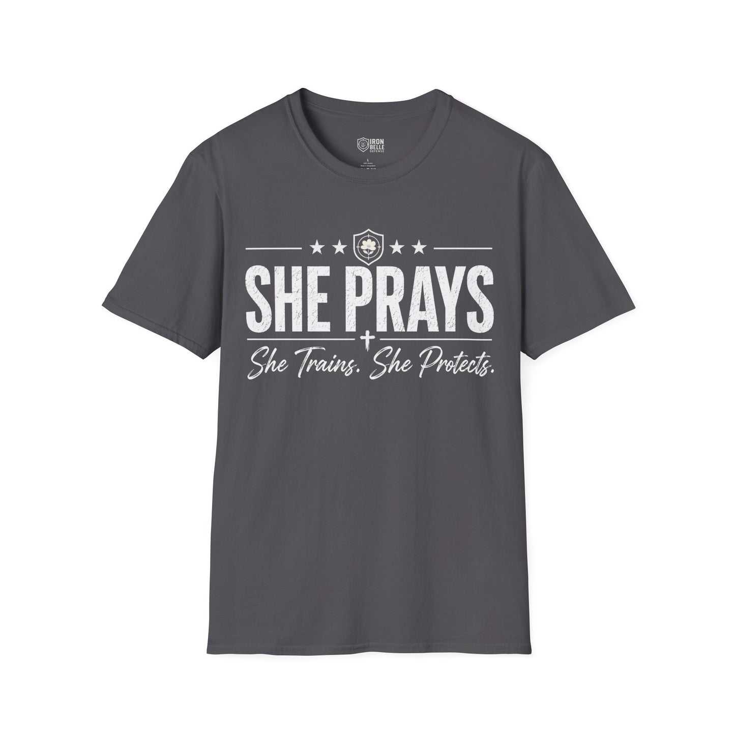 She Prays She Trains She Protects Tee