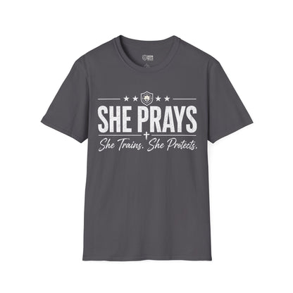 She Prays She Trains She Protects Tee
