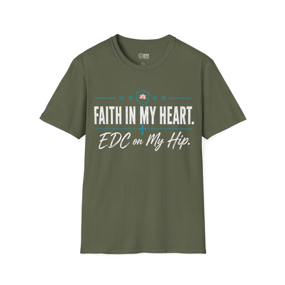 Faith in My Heart EDC on My Hip Tee