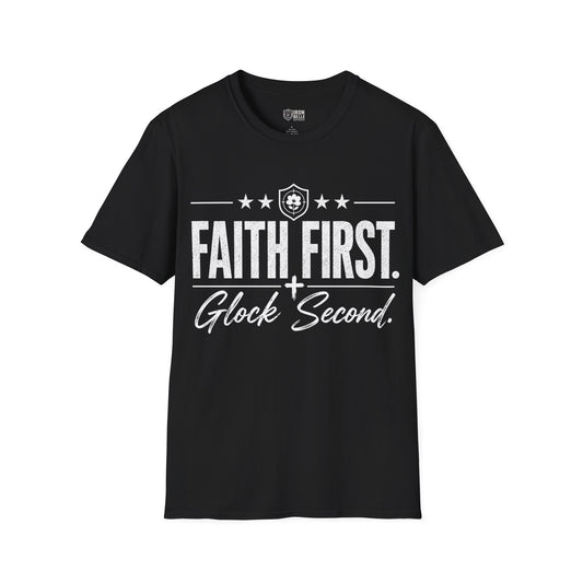 Faith First Glock Second Tee