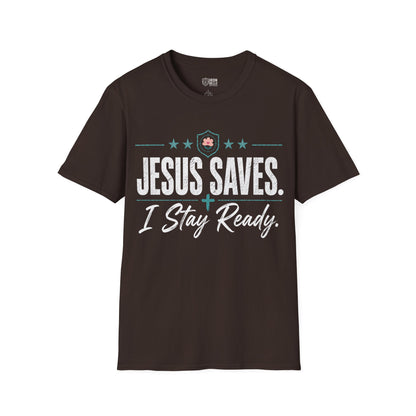 Jesus Saves I Stay Ready Tee