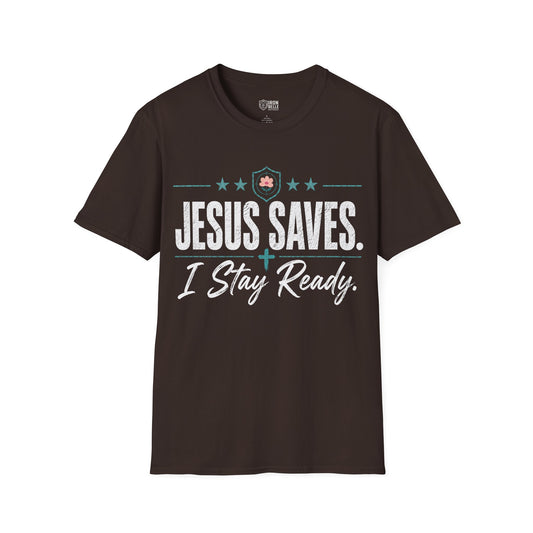Jesus Saves I Stay Ready Tee
