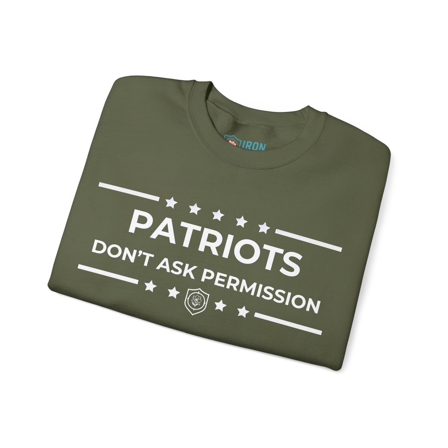 Patriots Don’t Ask Permission Iron Belle Defense Unisex Crewneck Sweatshirt