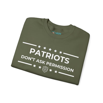 Patriots Don’t Ask Permission Iron Belle Defense Unisex Crewneck Sweatshirt