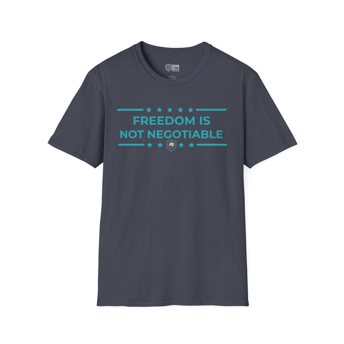 Freedom is Not Negotiable Unisex Softstyle T-Shirt