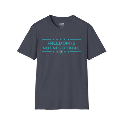 Freedom is Not Negotiable Unisex Softstyle T-Shirt