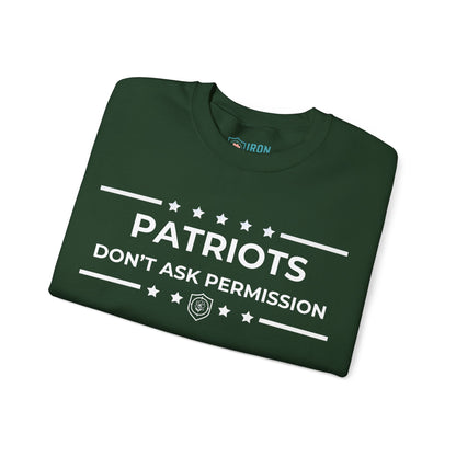 Patriots Don’t Ask Permission Iron Belle Defense Unisex Crewneck Sweatshirt