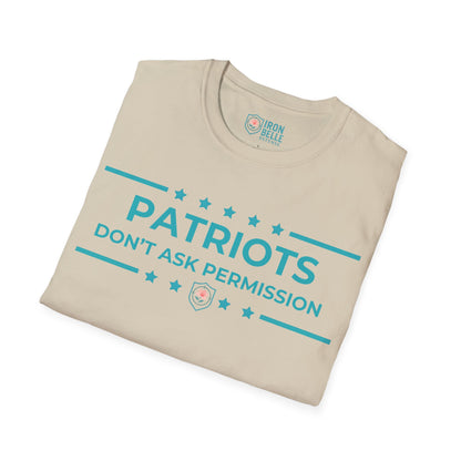 Patriots Don’t Ask Permission Iron Belle Defense Tee
