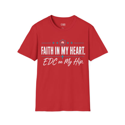 Faith in My Heart EDC on My Hip Tee