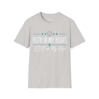 Faith in My Heart EDC on My Hip Tee