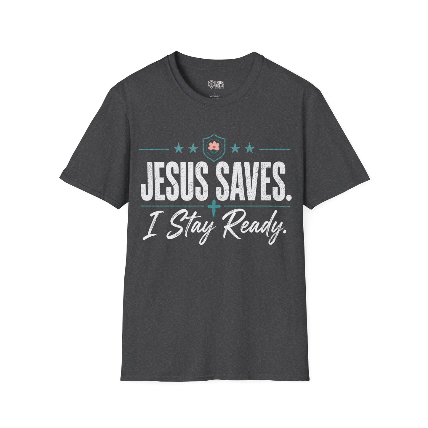 Jesus Saves I Stay Ready Tee