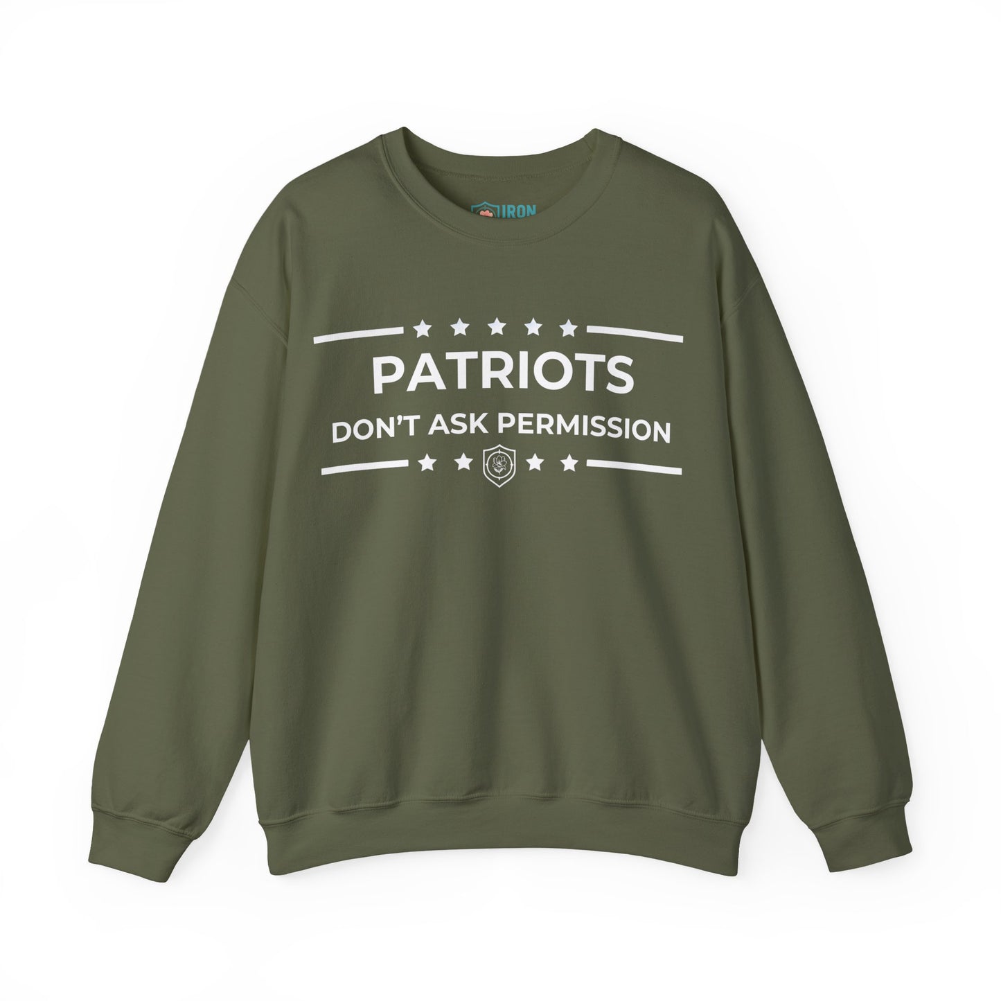 Patriots Don’t Ask Permission Iron Belle Defense Unisex Crewneck Sweatshirt