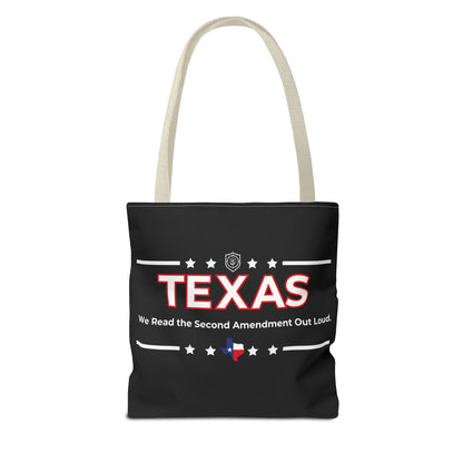 Texas:We Read the 2nd Amendment Out Loud Tote Bag