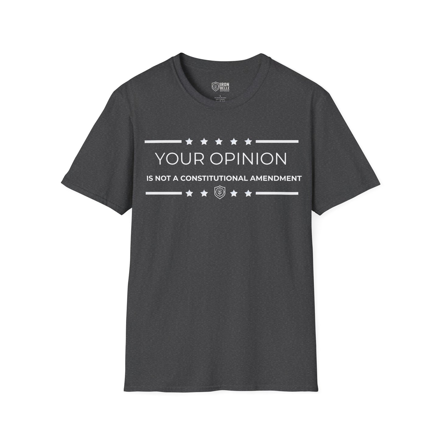 Your Opinion is Not a Constitutional Amendment Unisex Softstyle T-Shirt