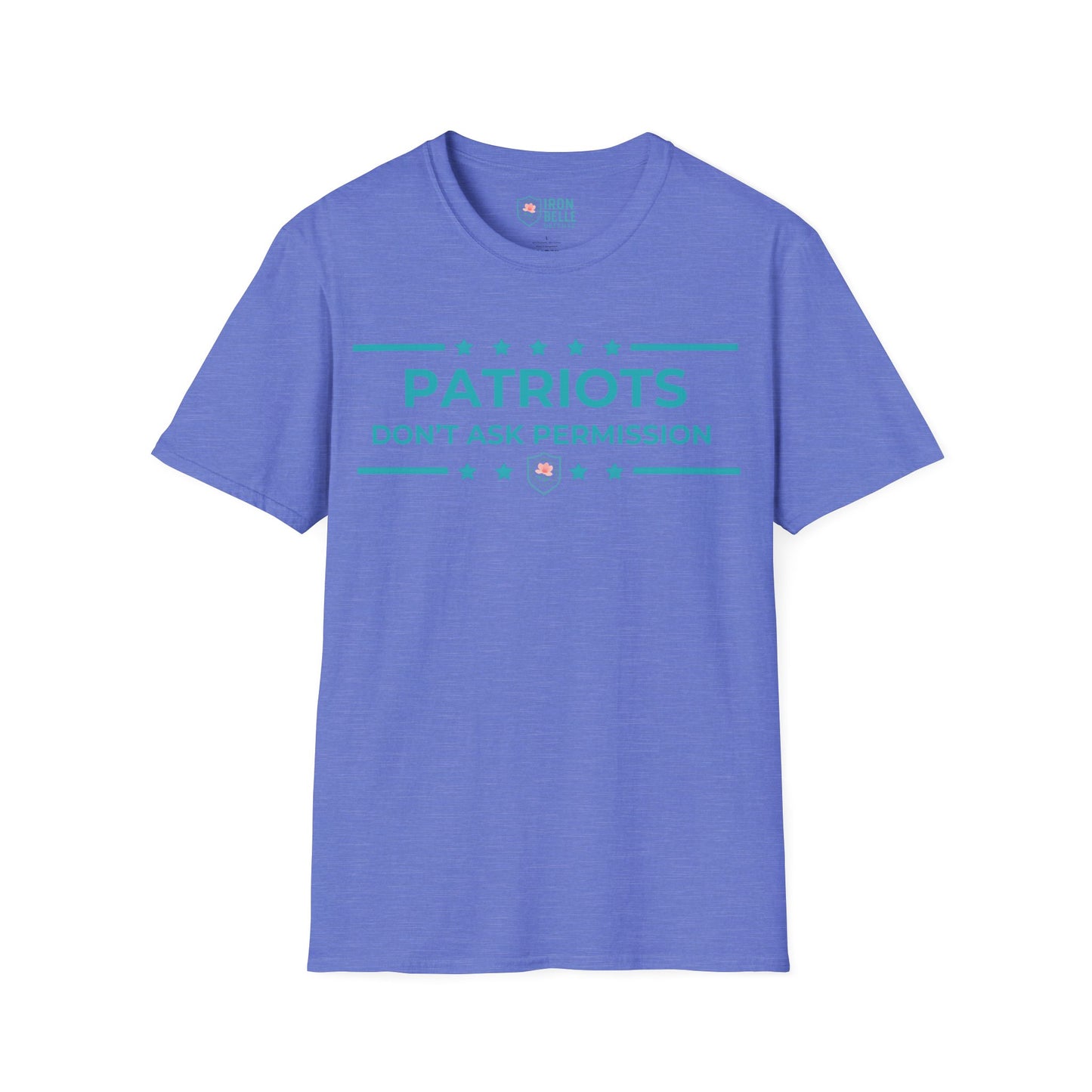 Patriots Don’t Ask Permission Iron Belle Defense Tee