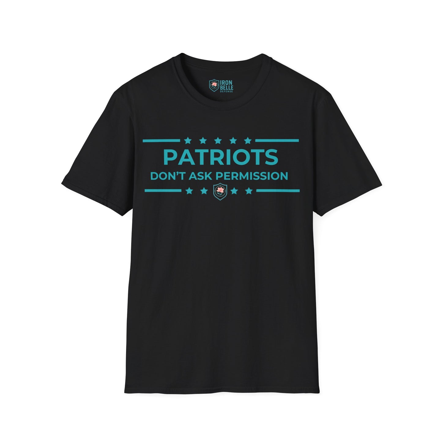 Patriots Don’t Ask Permission Iron Belle Defense Tee