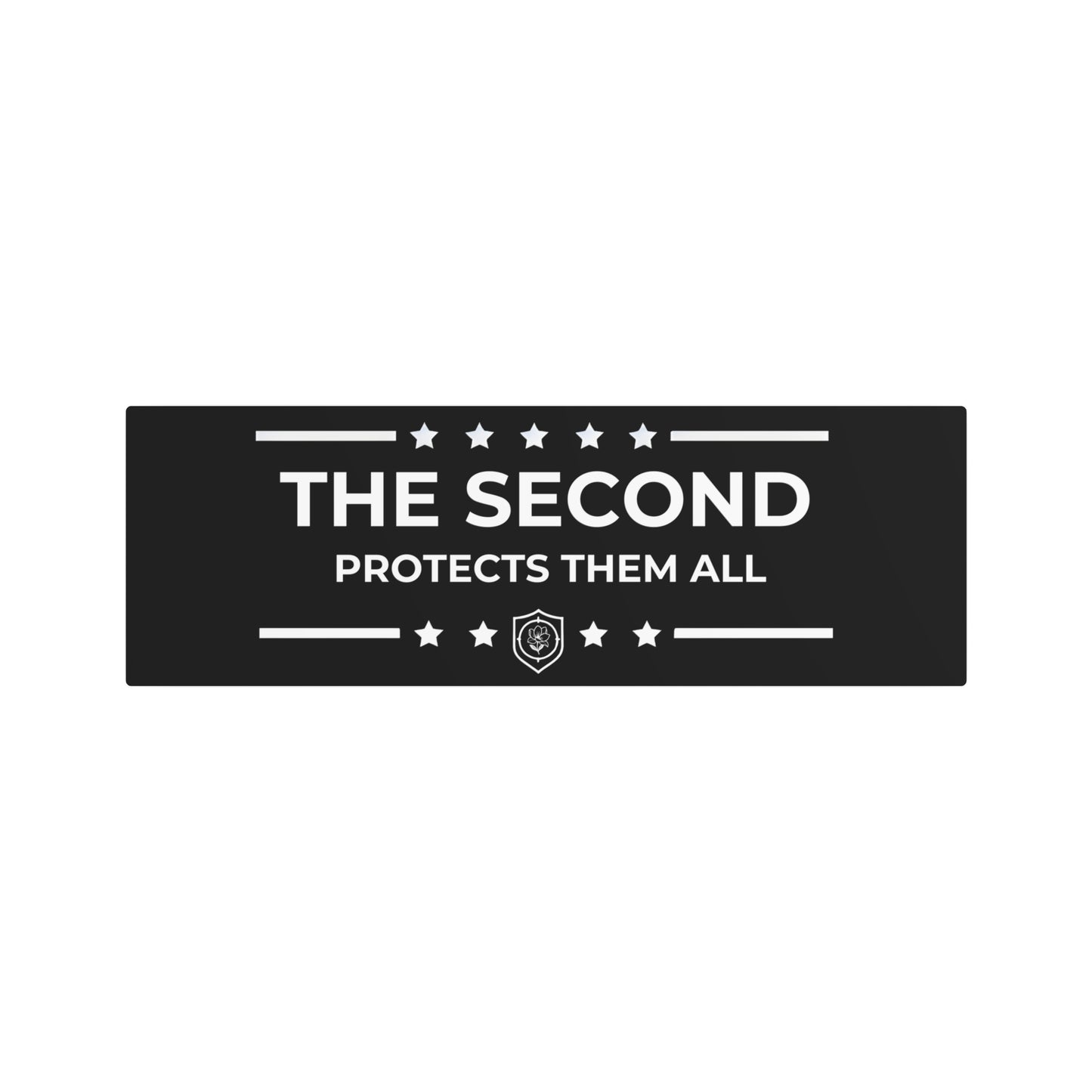 Metal Art Sign - "The Second Protects Them All”