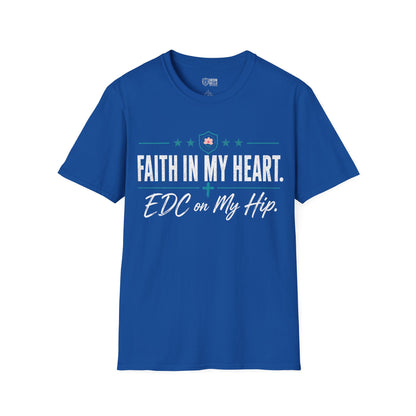 Faith in My Heart EDC on My Hip Tee