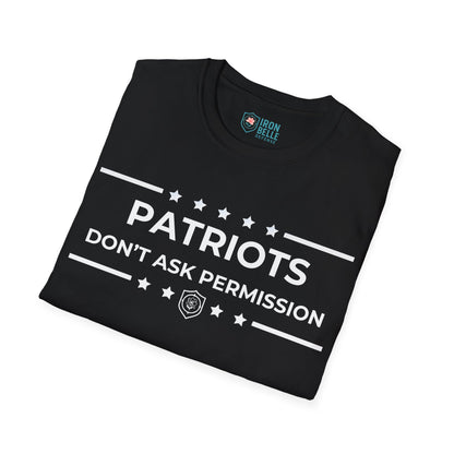 Patriots Don’t Ask Permission Iron Belle Defense Tee