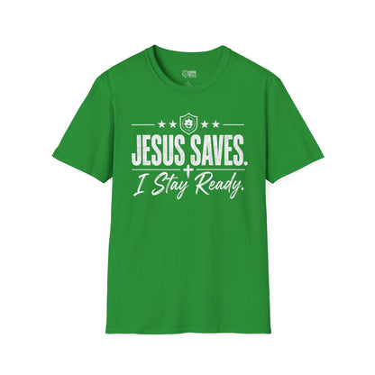 Jesus Saves I Stay Ready Tee