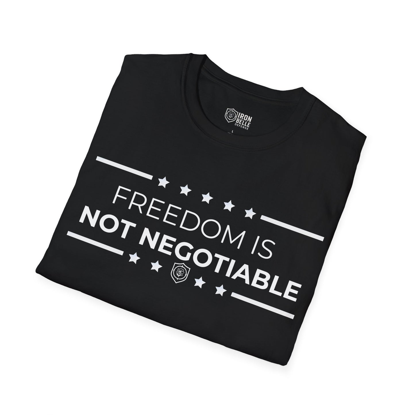 Freedom is Not Negotiable Unisex Softstyle T-Shirt