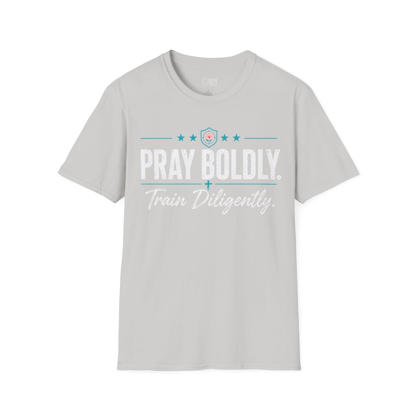Pray Boldly Train Diligently Tee