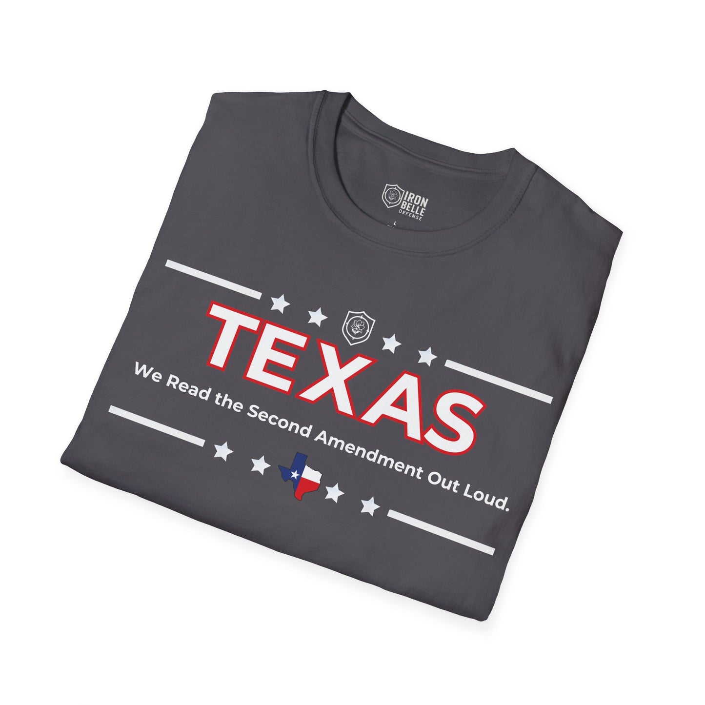 Texas: We Read the Second Amendment Out Loud Unisex Softstyle T-Shirt