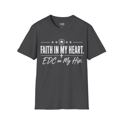 Faith in My Heart EDC on My Hip Tee