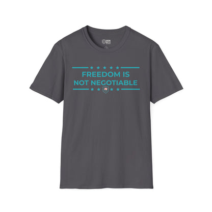 Freedom is Not Negotiable Unisex Softstyle T-Shirt