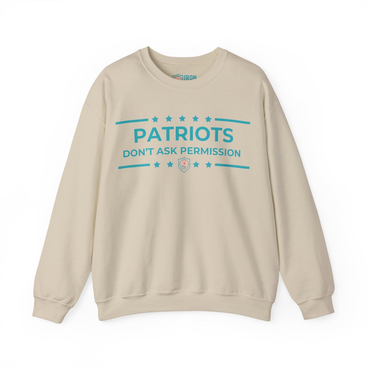 Patriots Don’t Ask Permission Iron Belle Defense Unisex Crewneck Sweatshirt
