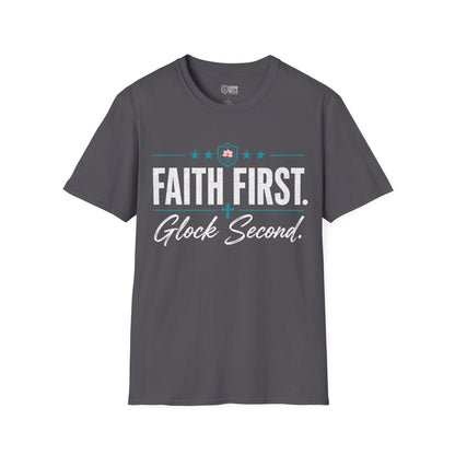 Faith First Glock Second Tee