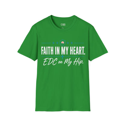Faith in My Heart EDC on My Hip Tee