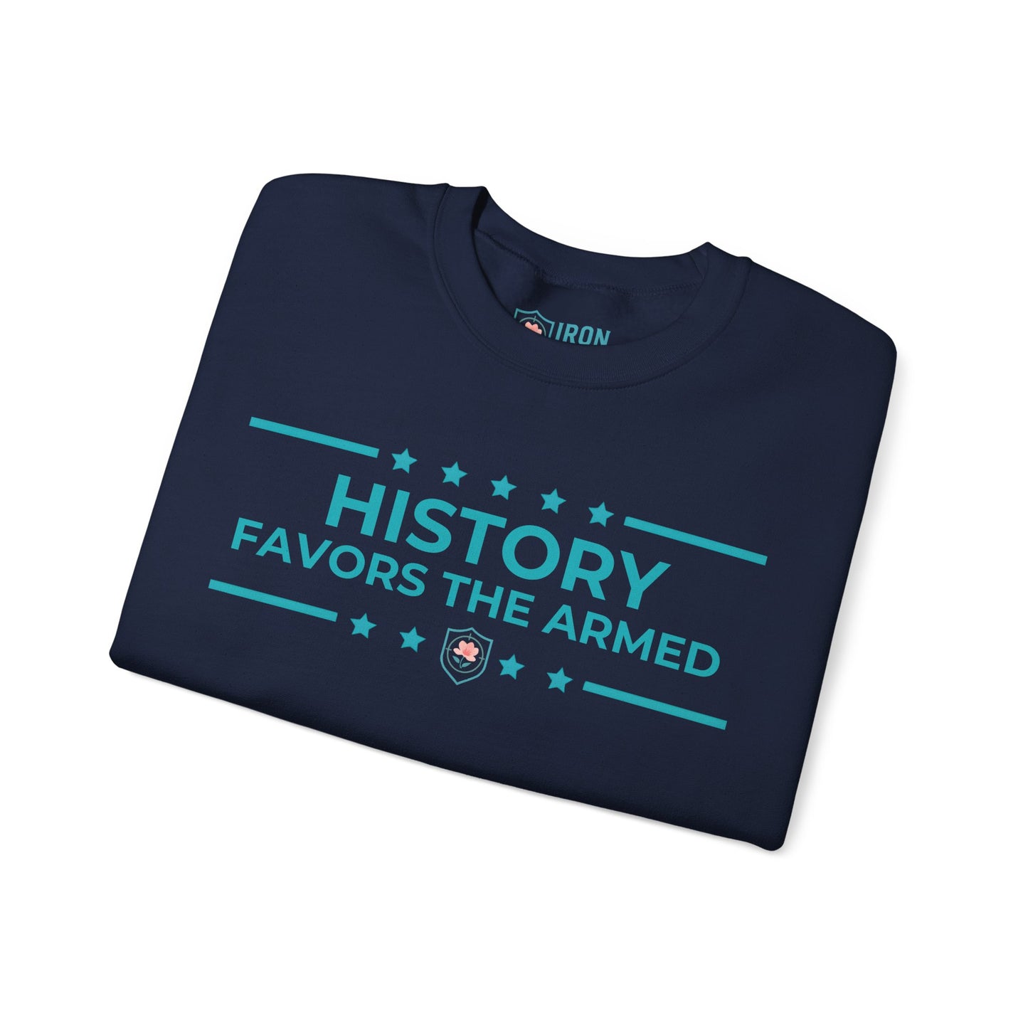 History Favors the Armed Iron Belle Defense Unisex Crewneck Sweatshirt