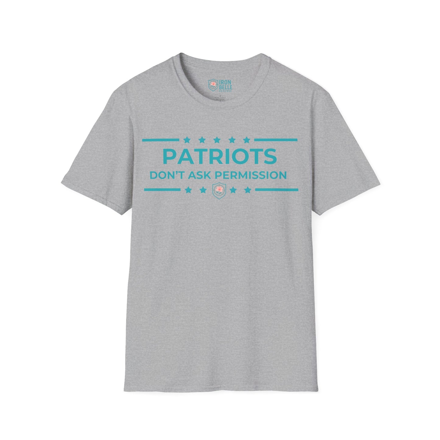 Patriots Don’t Ask Permission Iron Belle Defense Tee