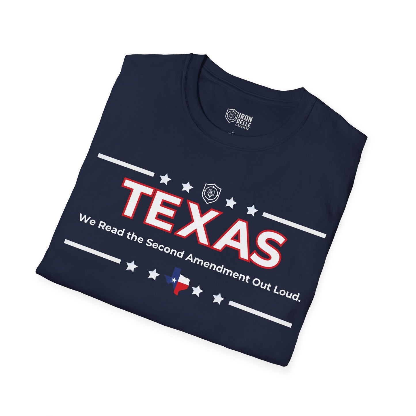 Texas: We Read the Second Amendment Out Loud Unisex Softstyle T-Shirt