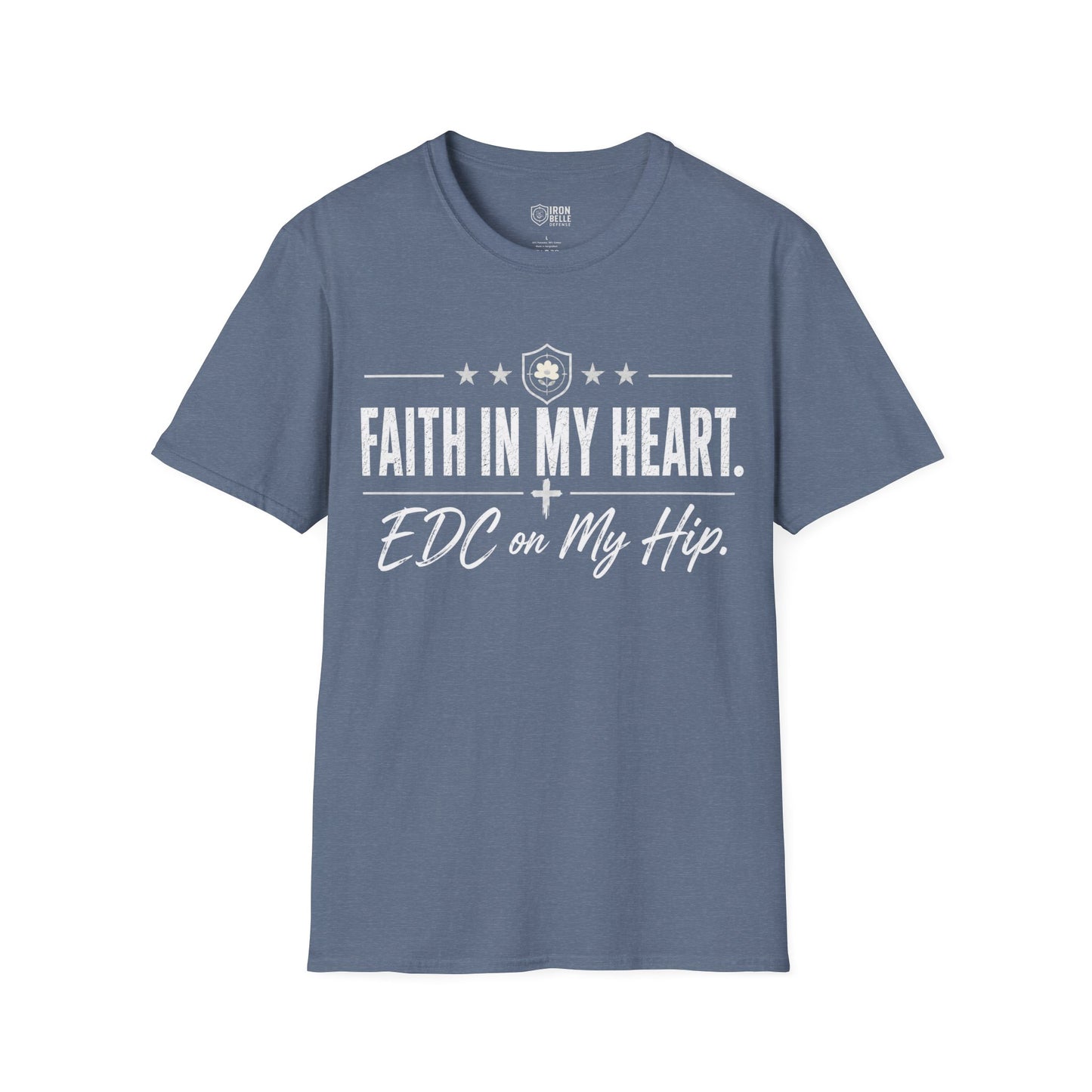 Faith in My Heart EDC on My Hip Tee