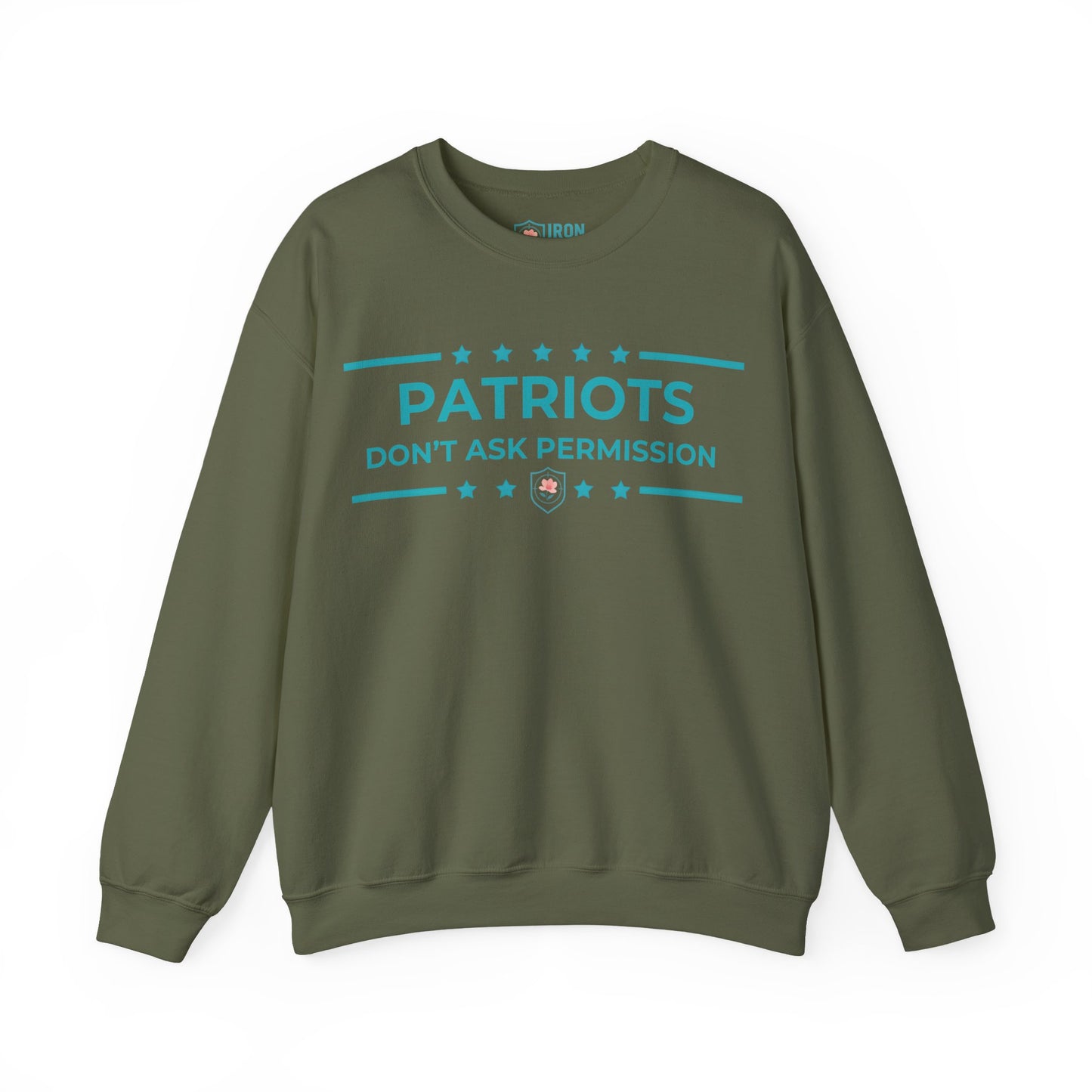 Patriots Don’t Ask Permission Iron Belle Defense Unisex Crewneck Sweatshirt