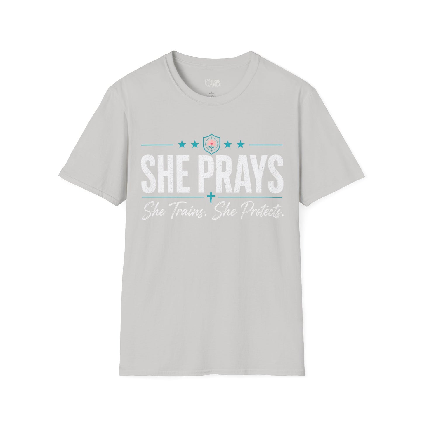 She Prays She Trains She Protects Tee