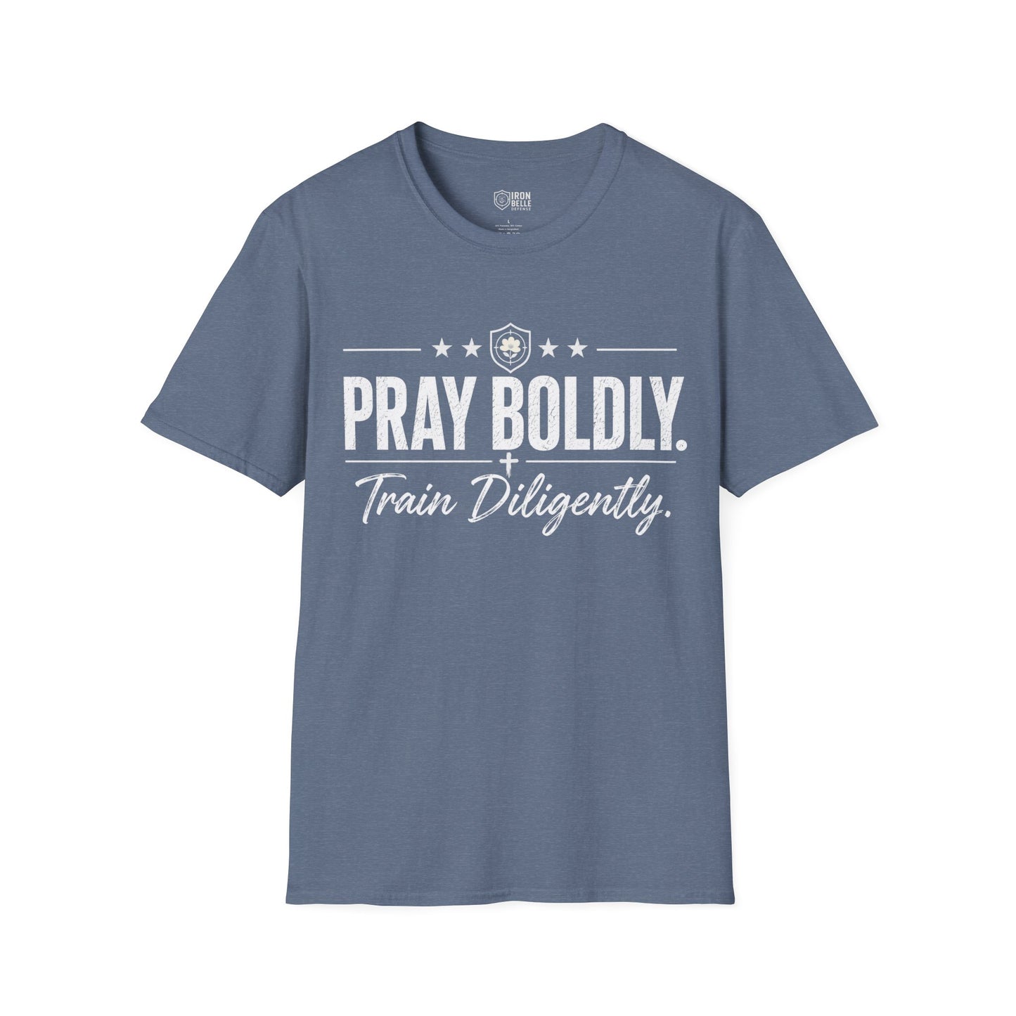 Pray Boldly Train Diligently Tee