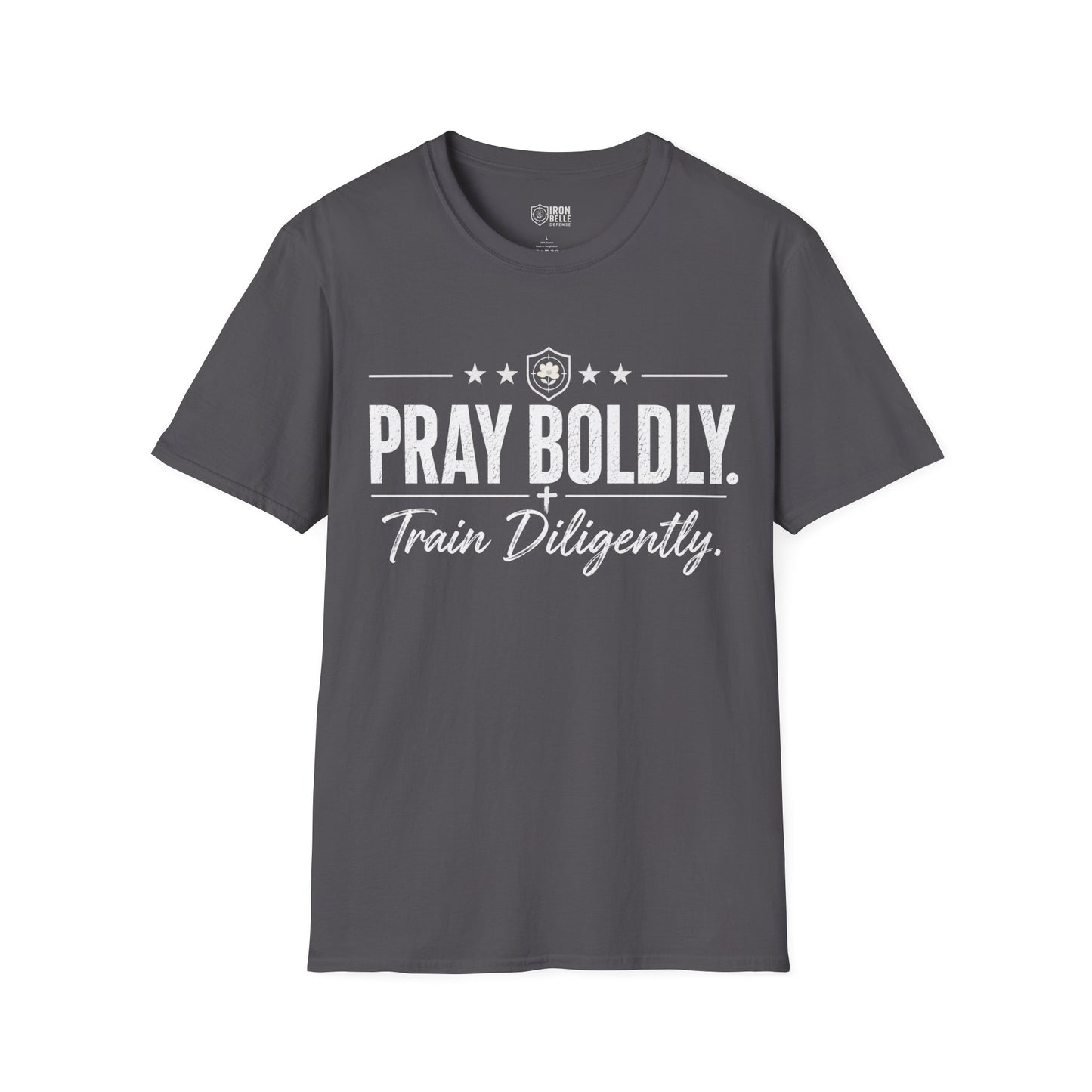 Pray Boldly Train Diligently Tee