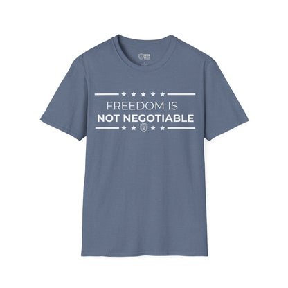 Freedom is Not Negotiable Unisex Softstyle T-Shirt