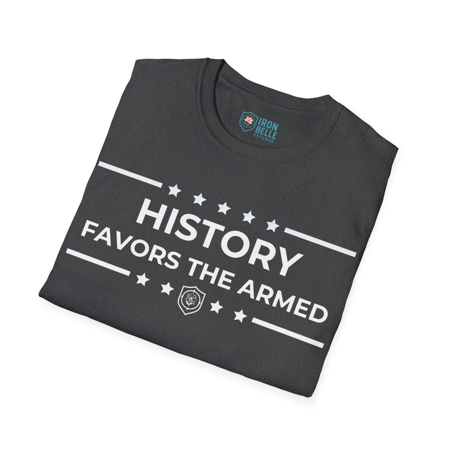 History Favors the Armed Iron Belle Defense Tee