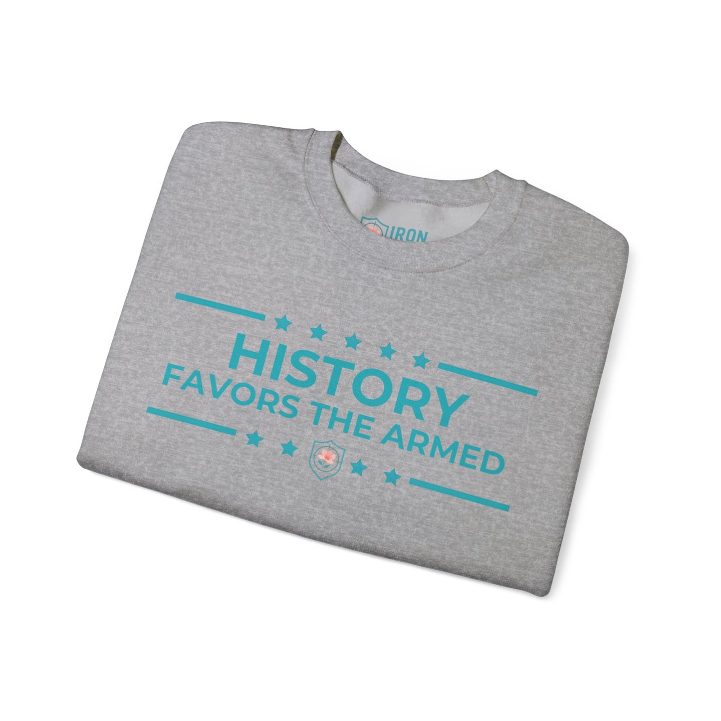 History Favors the Armed Iron Belle Defense Unisex Crewneck Sweatshirt