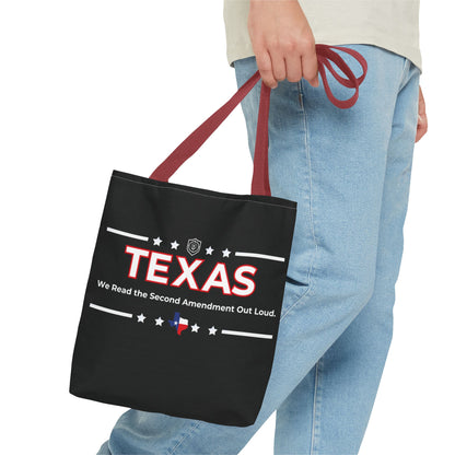 Texas:We Read the 2nd Amendment Out Loud Tote Bag
