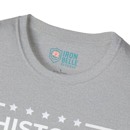 History Favors the Armed Iron Belle Defense Tee